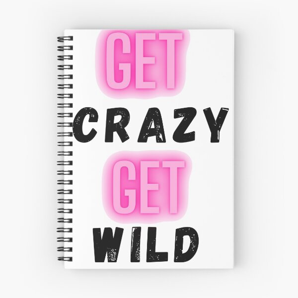 Item preview, Get Crazy Get Wild designed and sold by The Full Cart.