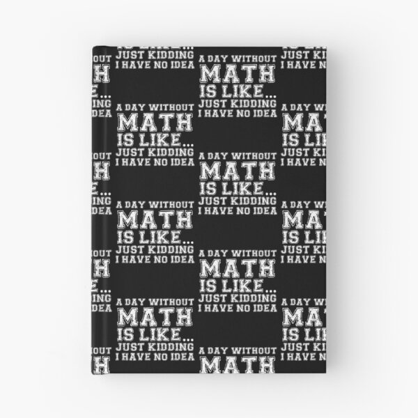 Item preview, Funny Math Lovers Gift A Day Without Math Teacher Gift designed and sold by Akmloza.