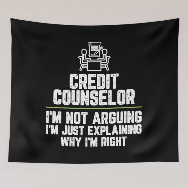 Item preview, Credit counselor I'm Not Arguing I'm Just Explaining Why I'm Right Credit counselor Gift Funny Shirt Novelty Gag Gift Office Desk Boss Gift designed and sold by Orange Pieces.