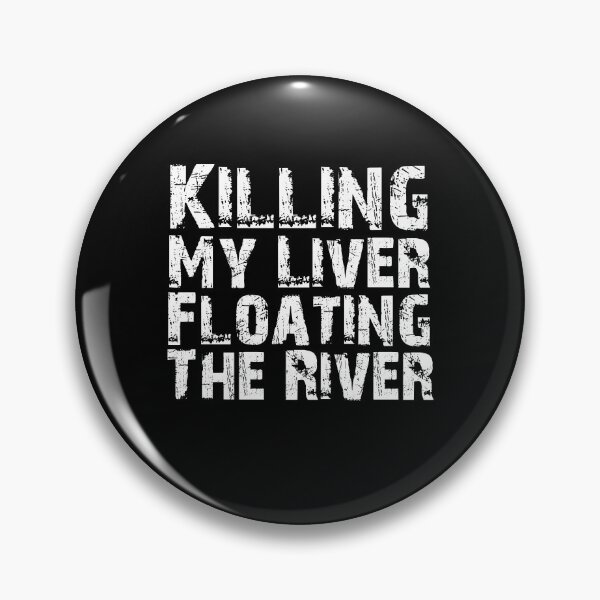 Item preview, Funny Canoeing Canoer Drinking Gift Killin' My Liver Floating The River designed and sold by Akmloza.