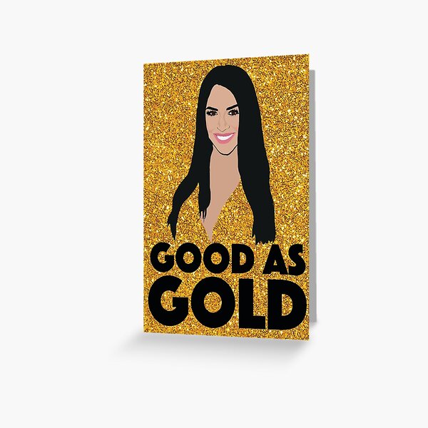 Item preview, SCHEANA SHAY  |  Good As Gold  |  VPR (Vanderpump Rules) designed and sold by TheBoyHeroine.