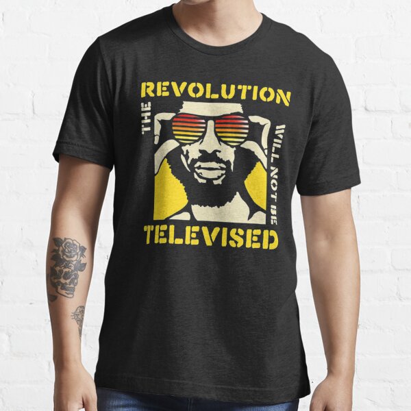 The Revolution Will Not Be Televised Gifts Merchandise Redbubble