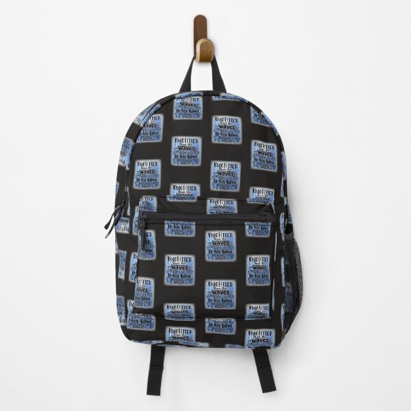 Mightier Than the Waves of the Sea is His Love For You Religious Nautical Backpack