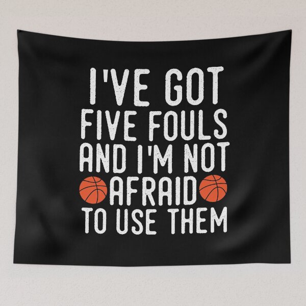 Item preview, Funny Basketball Player Coach Gift I've Got 5 Fouls designed and sold by Akmloza.