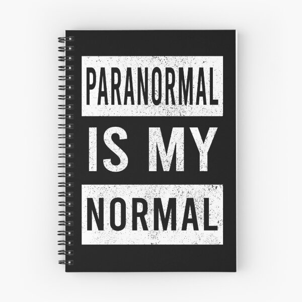 Item preview, Paranormal is My Normal Funny Ghosthunter Quote designed and sold by Forevercreative.