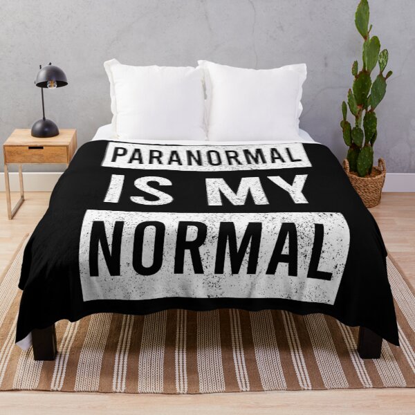 Item preview, Paranormal is My Normal Funny Ghosthunter Quote designed and sold by Forevercreative.