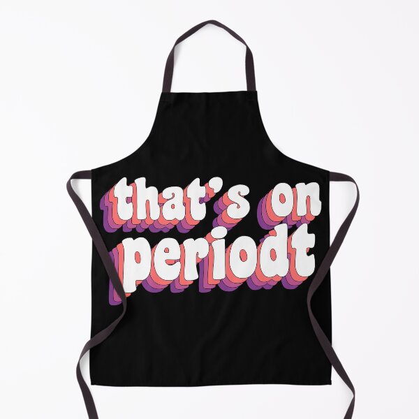 Item preview, that's on periodt designed and sold by TikTokTalk.