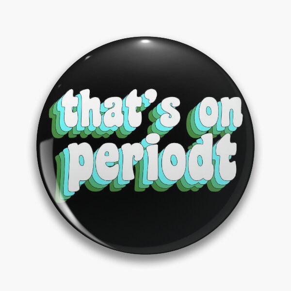Item preview, that's on periodt designed and sold by TikTokTalk.