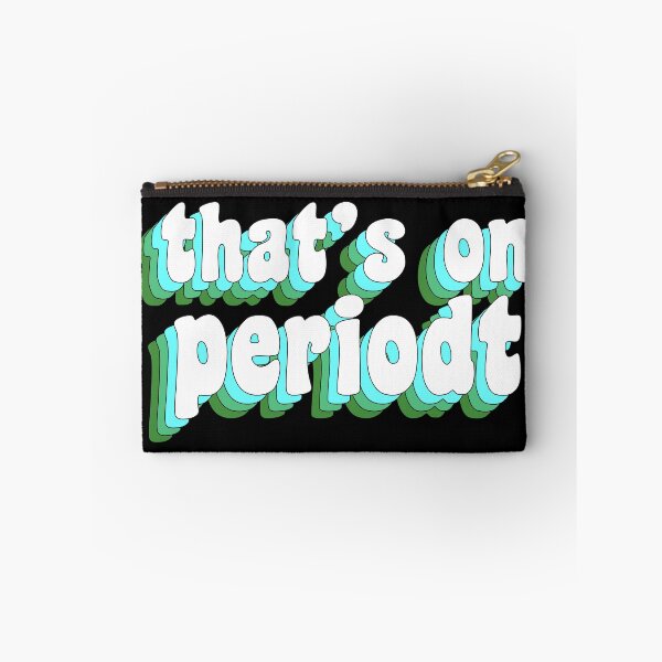 Item preview, that's on periodt designed and sold by TikTokTalk.