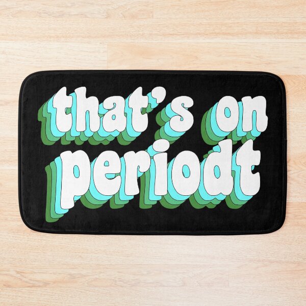 Item preview, that's on periodt designed and sold by TikTokTalk.