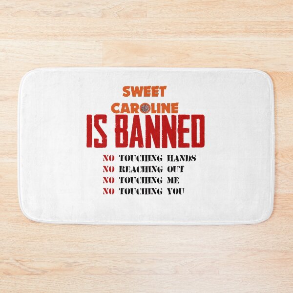 Item preview, Covid: Sweet Caroline is BANNED designed and sold by halibutgoatramb.