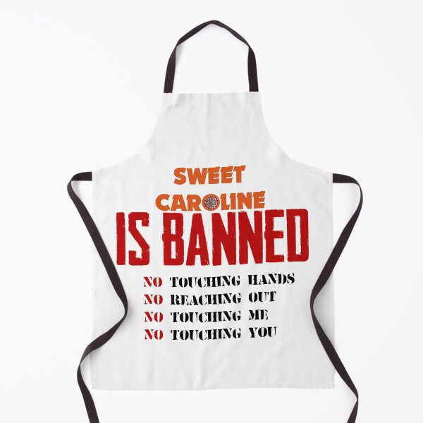 Item preview, Covid: Sweet Caroline is BANNED designed and sold by halibutgoatramb.