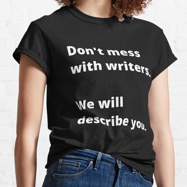 Get Tags Sentences T Shirts for Sale Redbubble