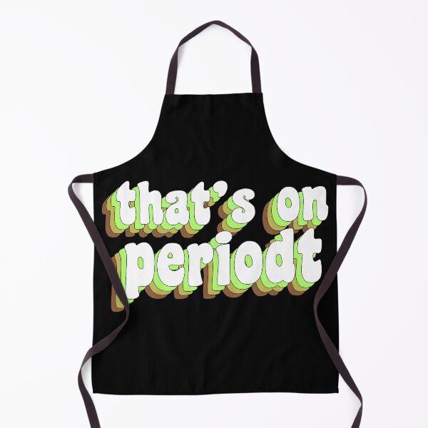 Item preview, that's on periodt designed and sold by TikTokTalk.