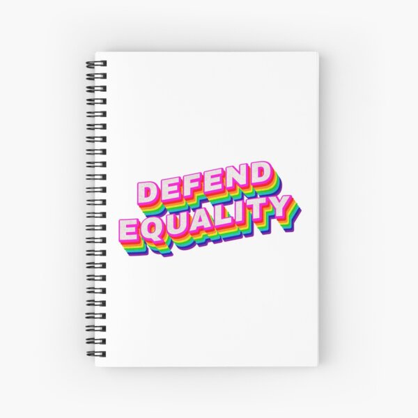 Defend Equality Spiral Notebook