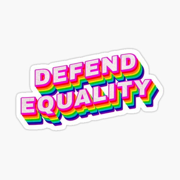 Defend Equality Sticker