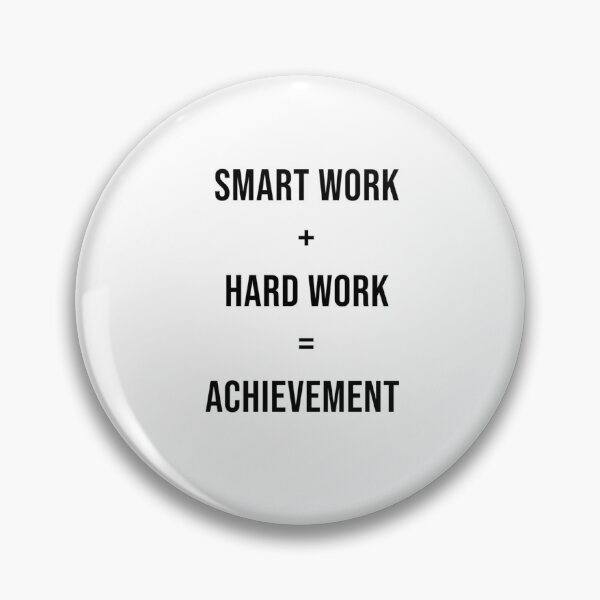 Item preview, Smart Work + Hard Work = Achievement designed and sold by James Gunn.