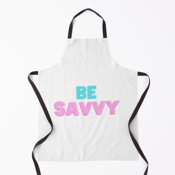 Item preview, Be savvy designed and sold by FourNuns.