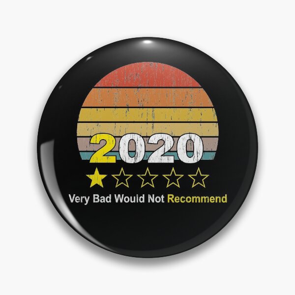 Item preview, 2020 Very Bad Would Not Recommend 1 Star Rating funny Gift designed and sold by skulltshirt.