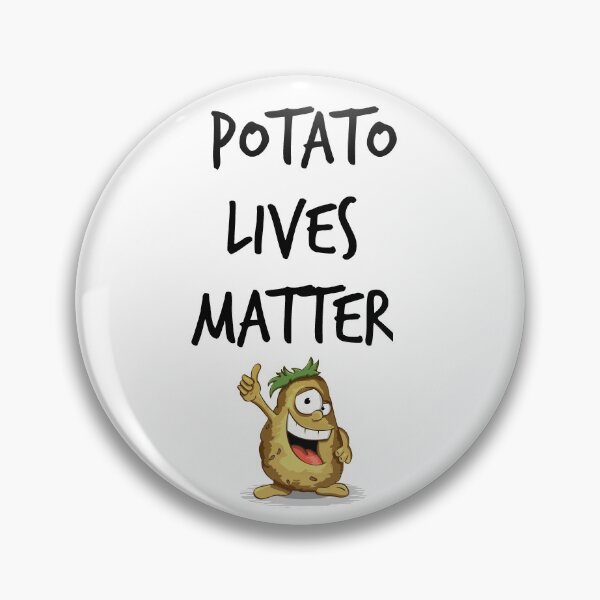 Item preview, Potato Lives Matter designed and sold by miniverdesigns.