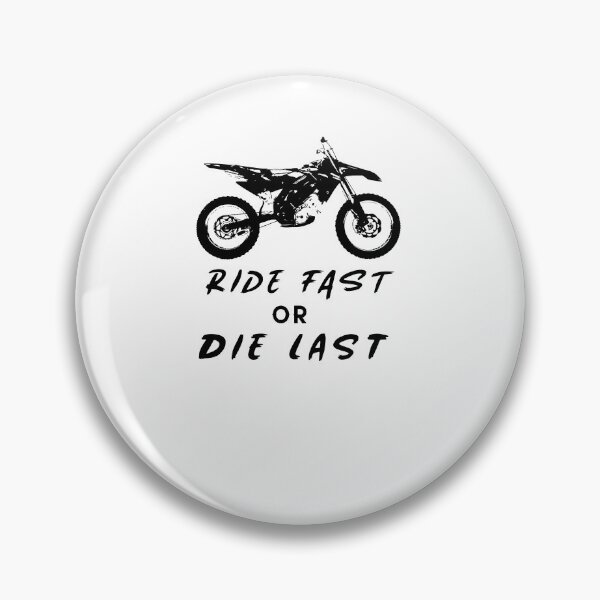 Item preview, RIDE FAST OR DIE LAST designed and sold by Ashalcheema.