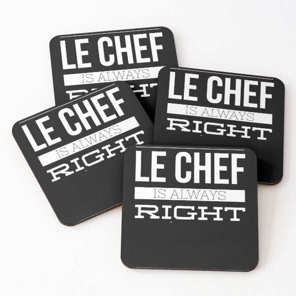 Item preview, Chef Humor - Le Chef is Always Right designed and sold by Michael Schmidt.