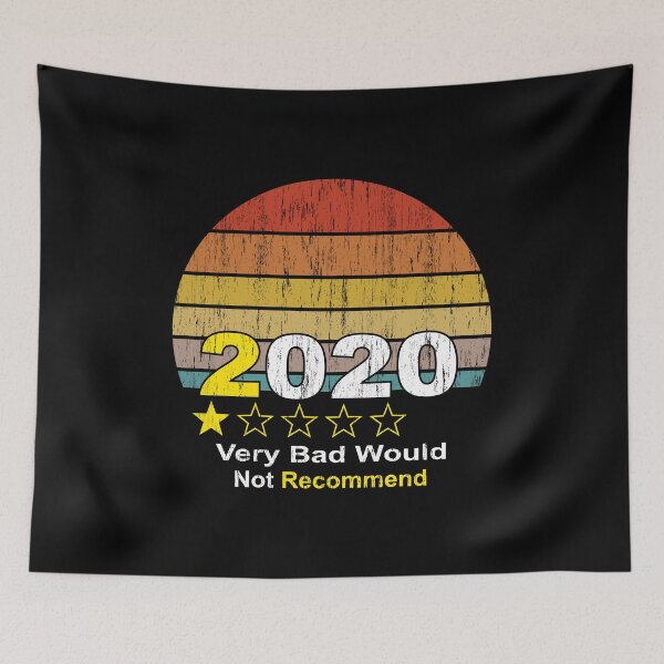 Item preview, 2020 Very Bad Would Not Recommend 1 Star Rating funny Gift designed and sold by skulltshirt.