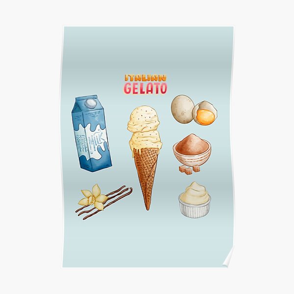 Italian Vanilla Gelato Ice Cream Recipe Poster