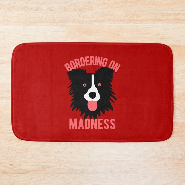 Item preview, Cute Border Collie Dog - Bordering On Madness designed and sold by CanadianUnicorn.