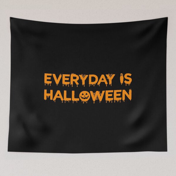 Item preview, Everyday Is Halloween designed and sold by BELASKRI STORE.