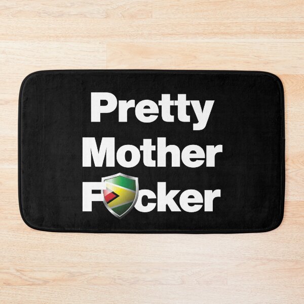 Item preview, I am a Pretty Mother Focker from Guyana designed and sold by HelloFromAja.