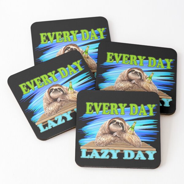 Item preview, A Lazy Day Every Day designed and sold by DELMEO.