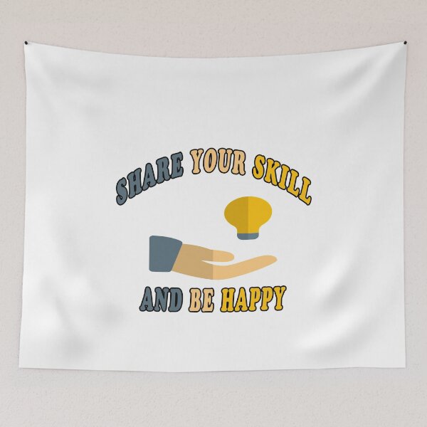 Item preview, Share Your Skill And Be Happy designed and sold by majeed10.