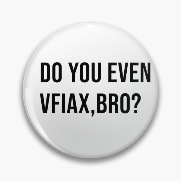 Item preview, Do You Even VFIAX, Bro? designed and sold by James Gunn.