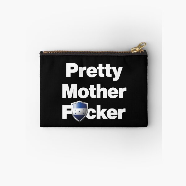 Item preview, I am a Pretty Mother Focker from Honduras designed and sold by HelloFromAja.