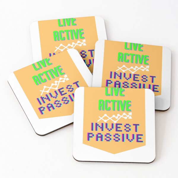 Item preview, Live Active Invest Passive designed and sold by FourNuns.