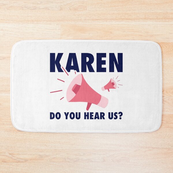 Item preview, Karen do you hear us? designed and sold by AbraFero.