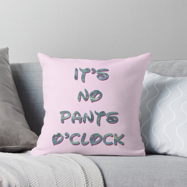 Item preview, It's No Pants O'Clock designed and sold by Corinne Bowers.