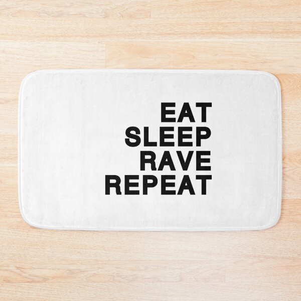 Item preview, Eat Sleep Rave Repeat (black) designed and sold by Aurealis Creatief.