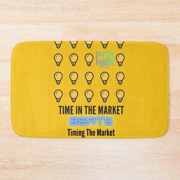 Item preview, Time in the market squashes timing the market designed and sold by FourNuns.