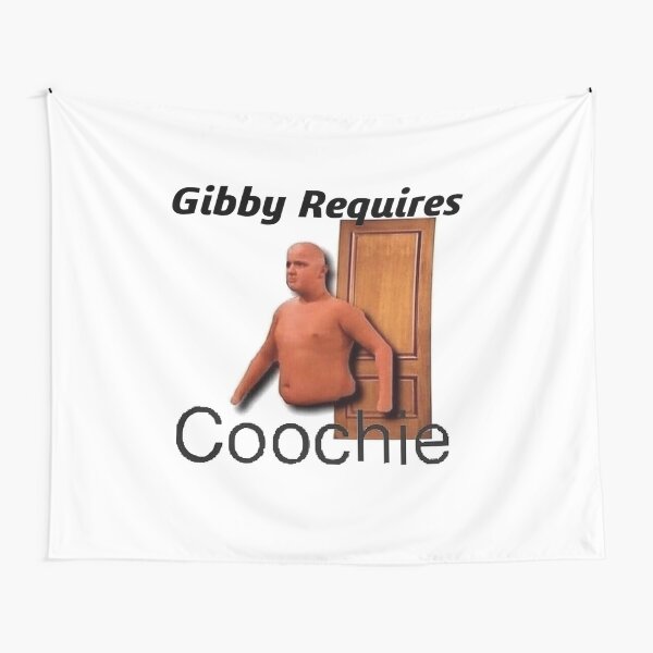 Gibby Requires Coochie Tapestry