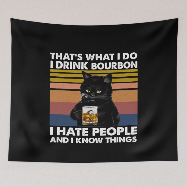 Item preview, That's what i do i drink bourbon Cat designed and sold by Kathrine2302.