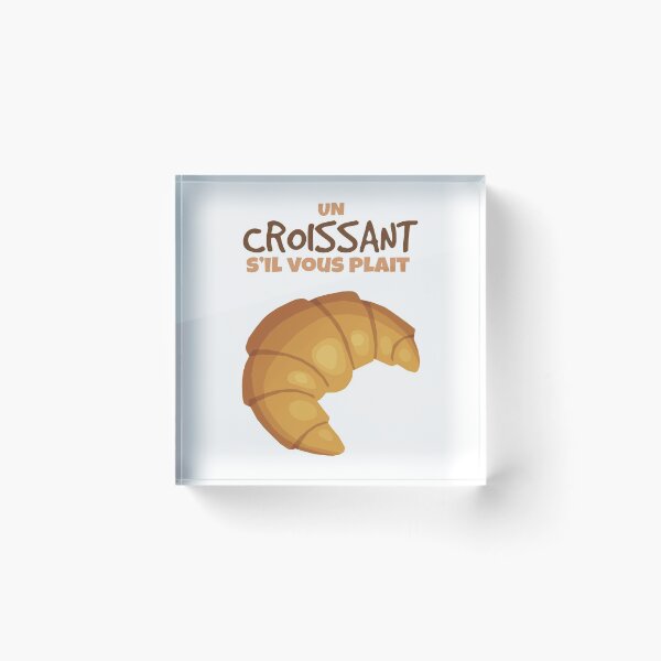 Item preview, Un Croissant S'il Vous Plait designed and sold by KewaleeTee.