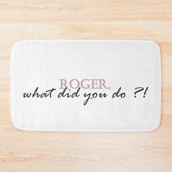 Item preview, Roger, what did you do ?! designed and sold by ConnieSprbr.