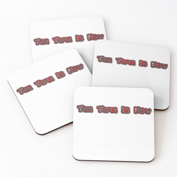 Item preview, the time is now  designed and sold by Rugger8.
