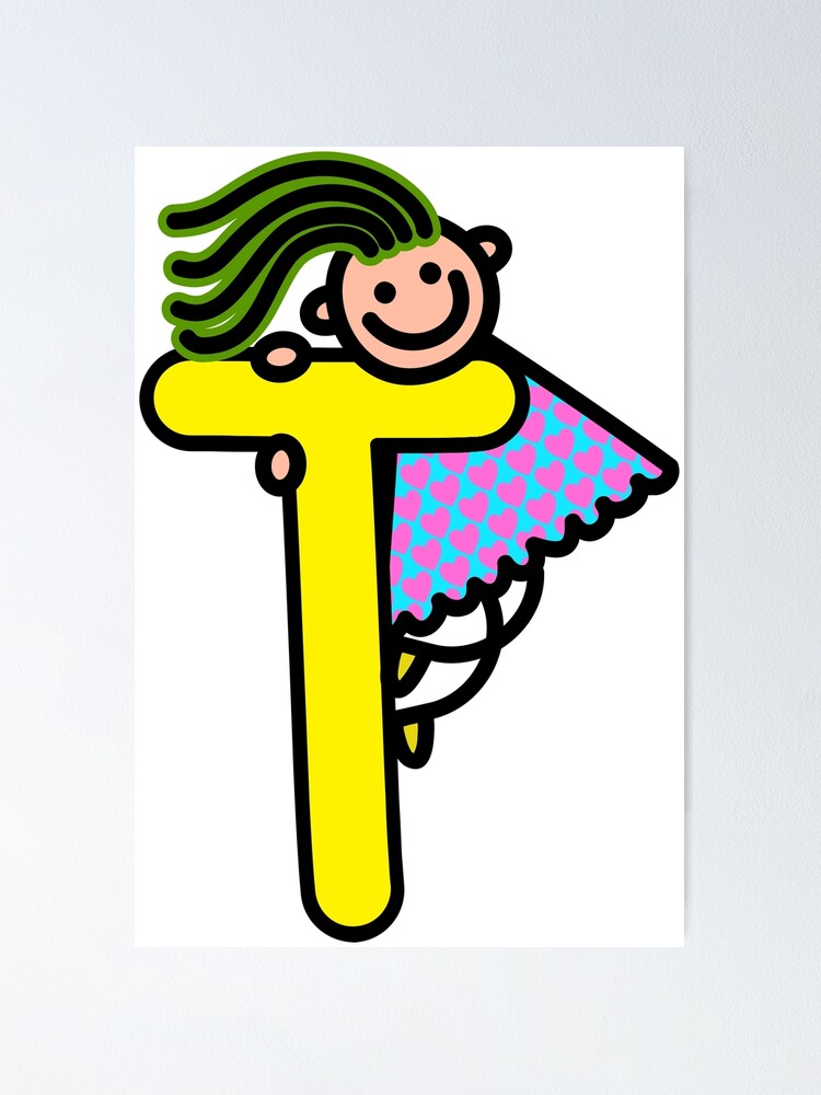Póster «Letra T para niñas alfabeto Personaje de dibujos animados coloridos  para niños» de funwithletters | Redbubble