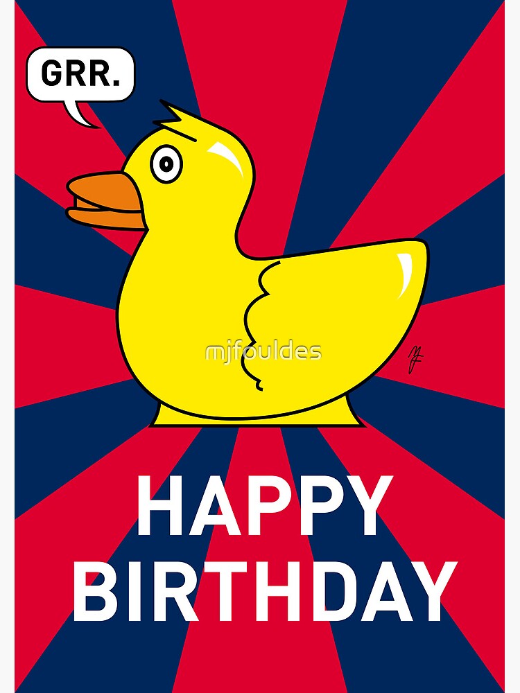 A Rubber Duck Birthday Card Postcard By Mjfouldes Redbubble