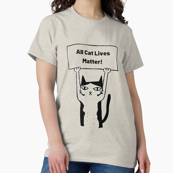 Artikel-Vorschau von Alle Katzenleben sind wichtig! Lustiges Katzen-essentielles T-Shirt, designt und verkauft von ZayZayDesigns.