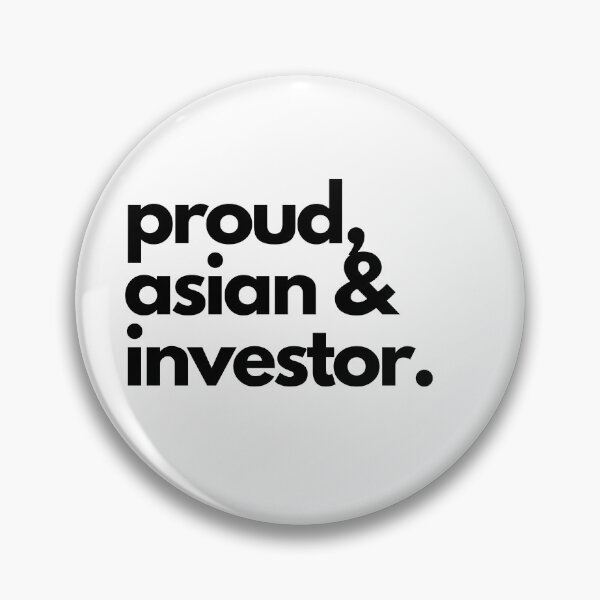 Item preview, Proud Asian and Investor designed and sold by FourNuns.