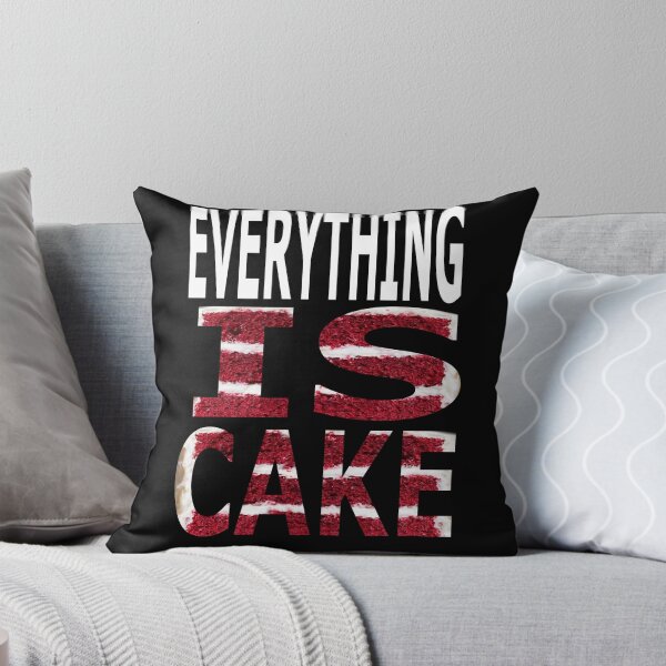 Item preview, EVERYTHING IS CAKE. designed and sold by AllLeftSides42.